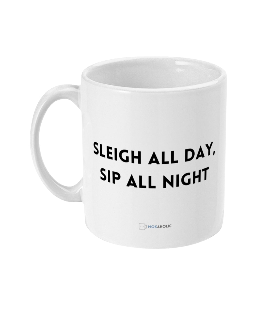 Sleigh all day, sip all night