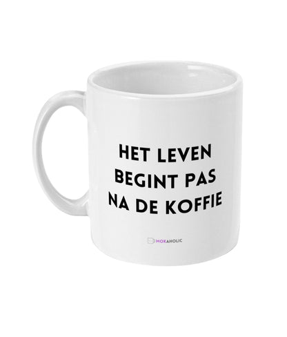 Het leven begint pas na de koffie