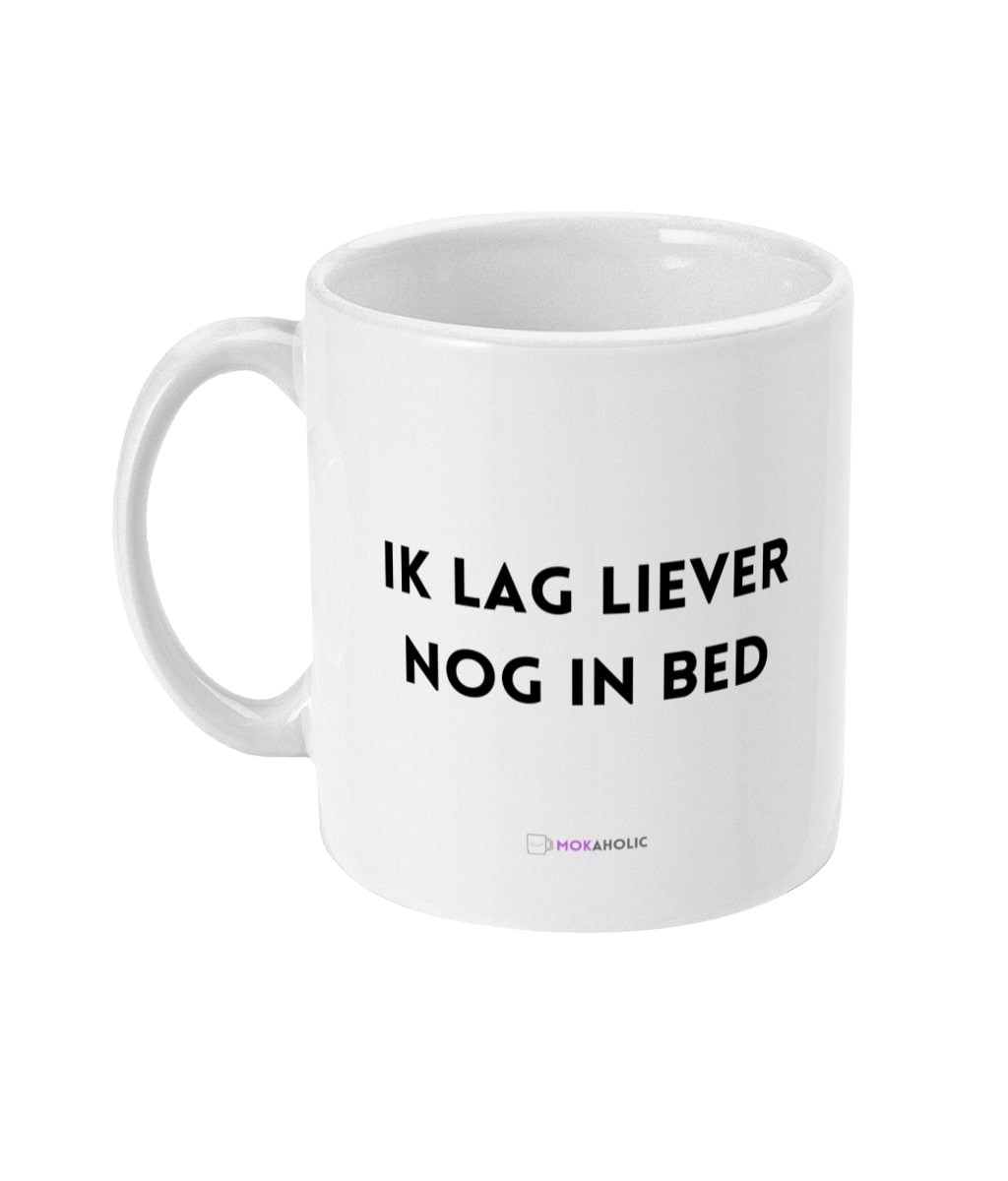 Ik lag liever nog in bed